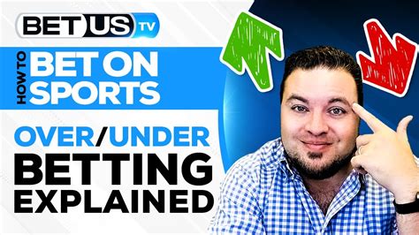 What is Over/Under Betting in Sports .